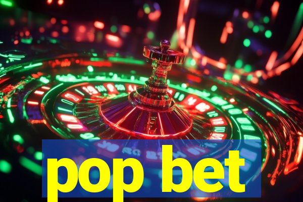 pop bet